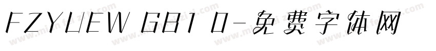 FZYUEW GB1 0字体转换
